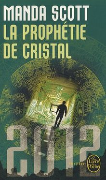 La prophétie de cristal