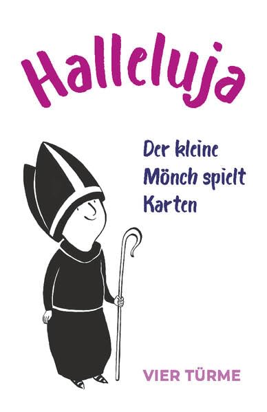 Halleluja: Der kleine Mönch spielt Karten