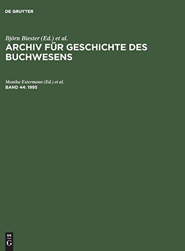 Archiv für Geschichte des Buchwesens: 1995