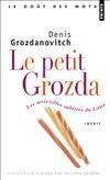 Le petit Grozda : les merveilles oubliées du Littré