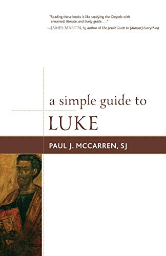 A Simple Guide to Luke (Simple Guides to the Gospels, Band 4)