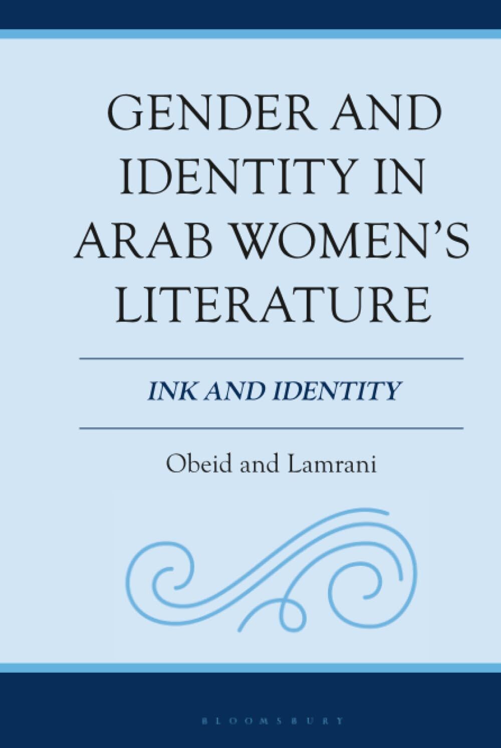 Gender and Identity in Arab Women's Literature