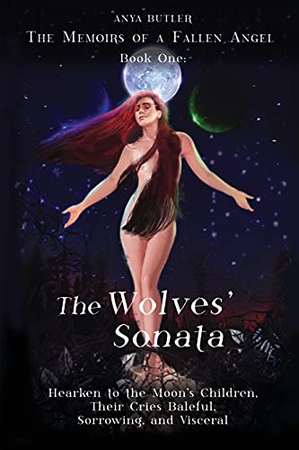 The Memoirs of a Fallen Angel: The Wolves' Sonata