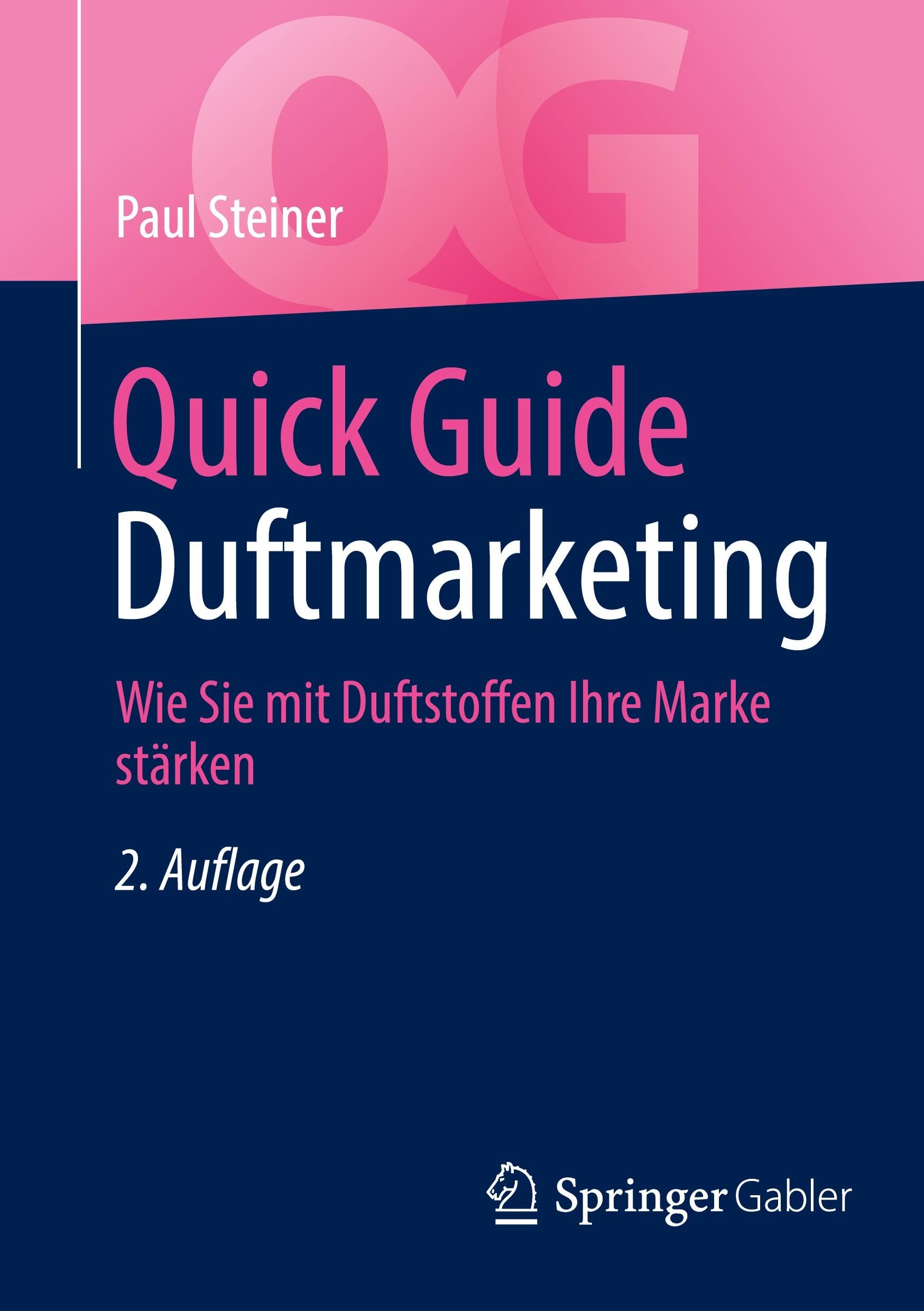 Quick Guide Duftmarketing: Wie Sie mit Duftstoffen Ihre Marke stärken