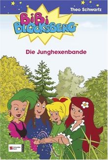 Bibi Blocksberg, Band 30: Die Junghexenbande: BD 30