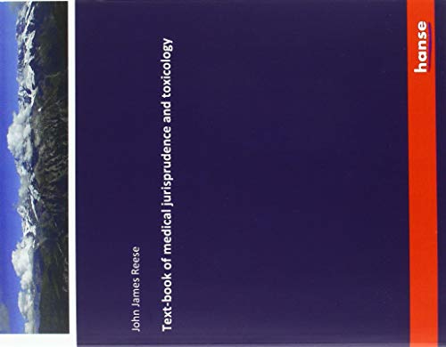 Text-book of medical jurisprudence and toxicology