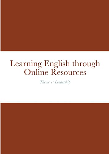 Learning English through Online Resources: Theme 1: Leadership