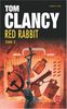 Red Rabbit, Tome 2 : (Ldp Thrillers)