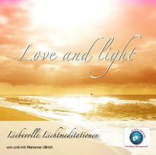 Love and light, 1 Audio-CD