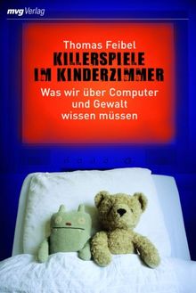 Killerspiele im Kinderzimmer: Was wir über Computer und Gewalt wissen müssen