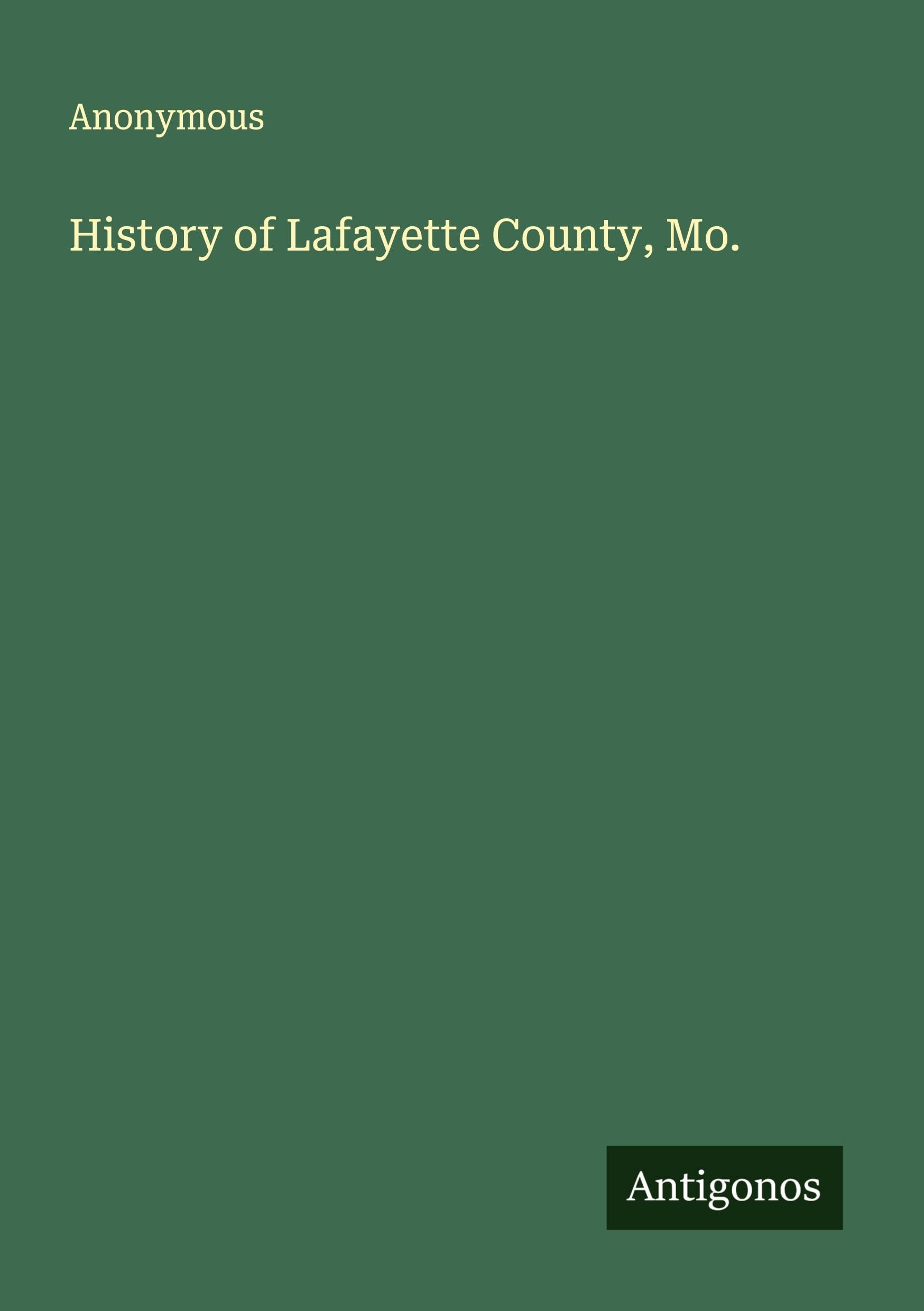 History of Lafayette County, Mo.