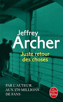 Chronique des Clifton. Vol. 4. Juste retour des choses