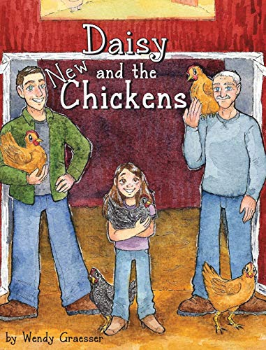 Daisy and the New Chickens (Daisy and the Berry Farm, Band 2)