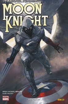 Marvel knights Moon Knight. Vol. 1. Vengeur