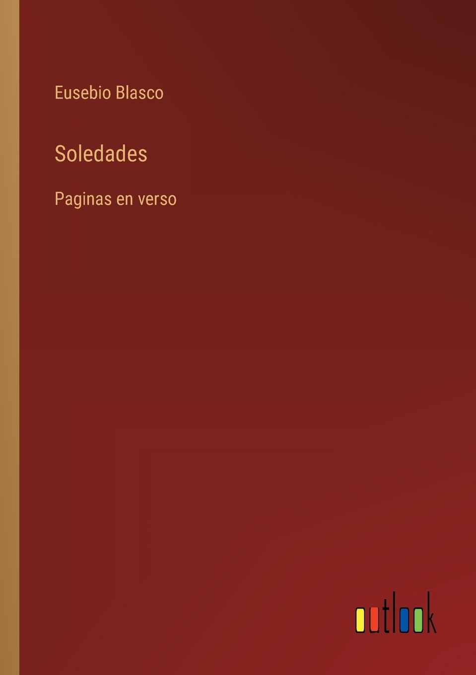 Soledades: Paginas en verso