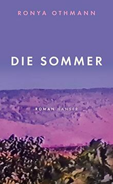 Die Sommer: Roman