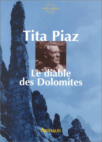 Le Diable Des Dolomites (sans Limites)