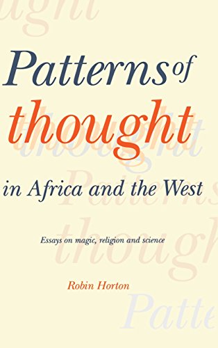 Patterns of Thought in Africa and the West: Essays on Magic, Religion and Science
