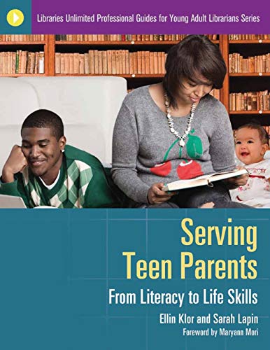 Serving Teen Parents: From Literacy To Life Skills