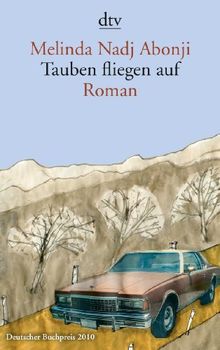 Tauben fliegen auf: Roman