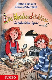 Die Nordseedetektive. Gefährliche Spur: 10