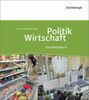 Politik/Wirtschaft - Für Gymnasien in Nordrhein-Westfalen - Neubearbeitung: Arbeitsbuch 7 - 9