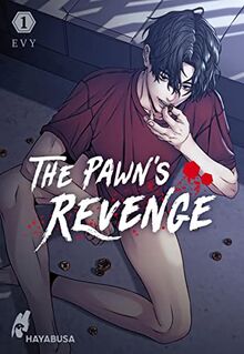 The Pawn’s Revenge 1: Dramatischer Boys Love Thriller ab 18 - Der Webtoon-Hit aus Korea! Komplett in Farbe und mit SNS Card in der 1. Auflage (1)