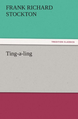 Ting-a-ling (TREDITION CLASSICS)