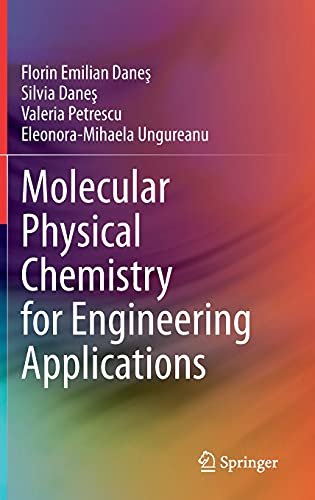Molecular Physical Chemistry for Engineering Applications