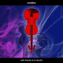 Marillion - With Friends At St. David's (DVD)