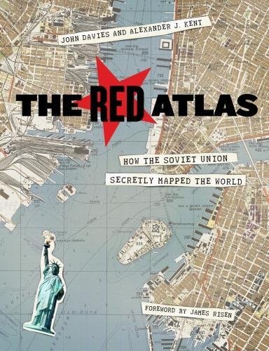 John Davies Red Atlas, How The Soviet Union Secretly Mapped The World