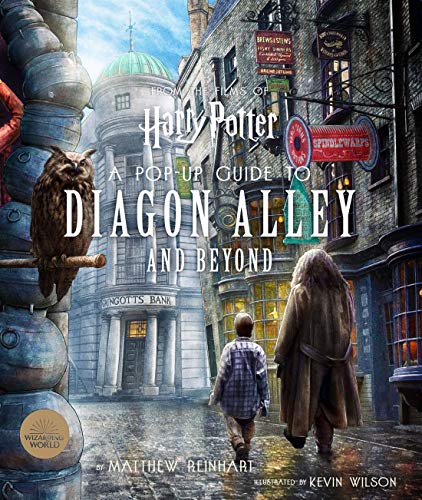 Reinhart, Matthew: Harry Potter: A Pop-Up Guide to Diagon Alley and Beyond