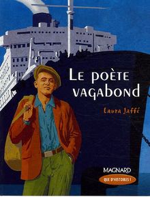 Le poète vagabond : CM2