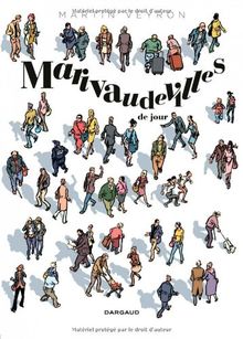 Marivaudevilles de jour