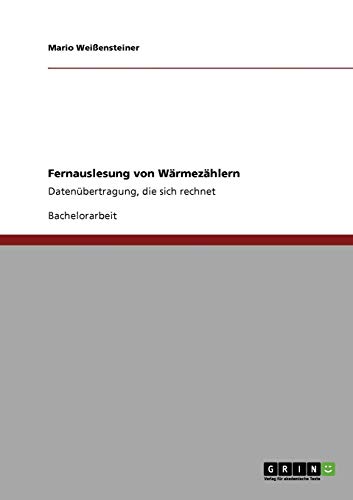Fernauslesung von Wärmezählern: Datenübertragung, die sich rechnet