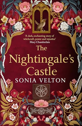 The Nightingale's Castle: A thrillingly evocative and page-turning gothic historical novel for fans of Stacey Halls and Susan Stokes-Chapman
