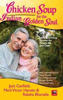 Chicken Soup for the Indian Golden Soul