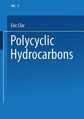 Polycyclic Hydrocarbons: Volume 2