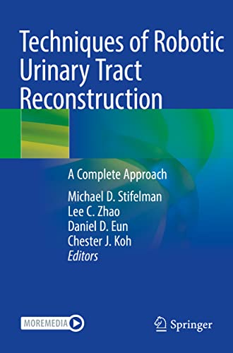 Techniques of Robotic Urinary Tract Reconstruction: A Complete Approach