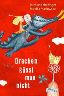 Drachen küsst man nicht