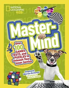 Mastermind: Over 100 Games, Tests, and Puzzles to Unleash Your Inner Genius (Science & Nature)