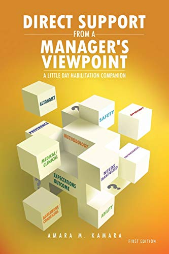 DIRECT SUPPORT From a Manager's Viewpoint: A Little Day Habilitation Companion