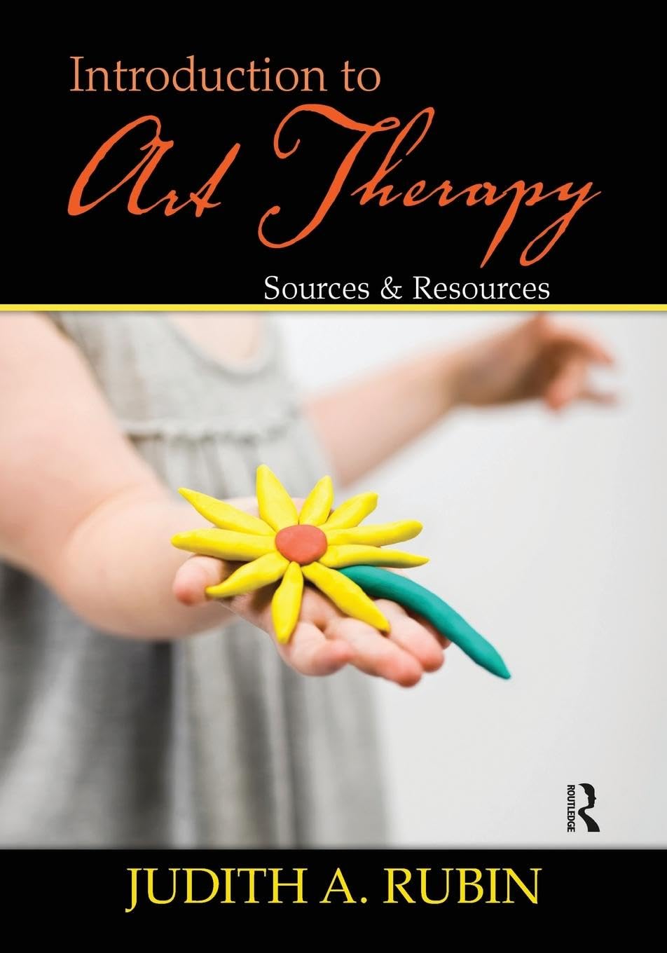 Introduction to Art Therapy: Sources & Resources