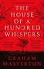 The House Of A Hundred Whispers