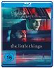 The Little Things [Blu-ray]