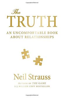 The Truth: An Uncomfortable Book About Relationships