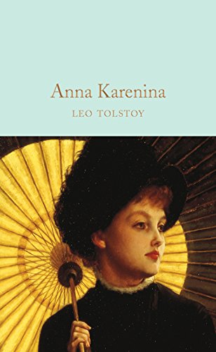 Anna Karenina (Macmillan Collector's Library, Band 116)