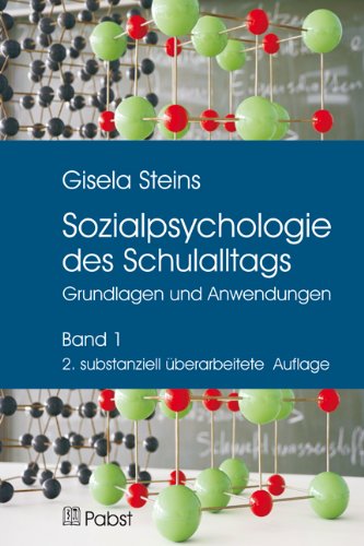 Sozialpsychologie des SchulalltagsBd1 - Gisela Steins Kartoniert (TB)