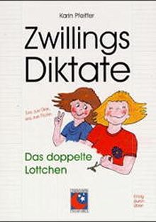 Zwillingsdiktate: Das doppelte Lottchen