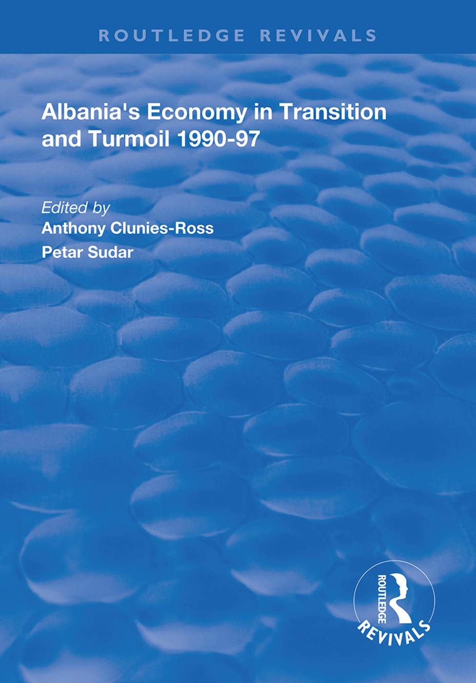 Albania's Economy in Transition and Turmoil 1990-97 (Routledge Revivals)